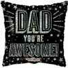 Funny Balloonsusa Foil Balloons Dad You Are Awesome 1 Funny Balloonsusa Foil Balloons Dad You Are Awesome