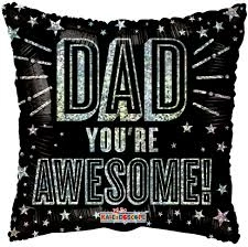 Funny Balloonsusa Foil Balloons Dad You Are Awesome